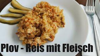 Plov - Reis mit Fleisch - Mittagessen -  Russische Küche - Plow - Плов