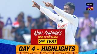 2nd Test Day 4  Highlights  New Zealand Tour Of Sri Lanka  29th September 2024