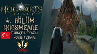 Hogwarts Legacy - 4. Bölüm Türkçe Altyazılı Makine Çeviri - Hogsmeate