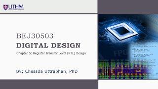 Online Lecture Chapter 5 - Register Transfer Level RTL Design Part 3