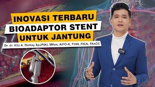 Dr Vito  Jantung Berdenyut Bernapas lagi Inovasi Ring Bioadaptor Stent