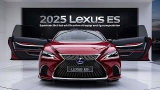 Lexus ES 2025 Overview Finally The NEW 2025 Lexus ES Luxury Sedan Official Reveal - FIRST LOOK