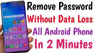 Remove Password Without Data Loss All Android Phone  Unlock Mobile Forgot Password