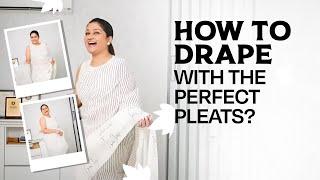 How to Drape a Saree with Perfect Pleats Step-by-Step Tutorial On Perfect Saree Pleats  Dolly Jain