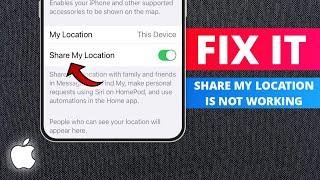 Fix Share my Location not working on iPhone