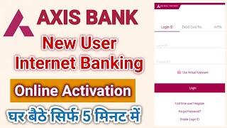 Axis Bank internet Banking  how to register Axis Bank netbanking  Axis Bank net banking activation
