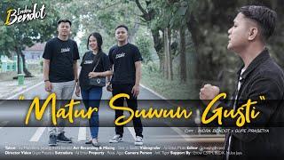 Indra Bendot - Matur Suwun Gusti Official Music Video