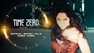 SECRET RULE - Time Zero Official Video