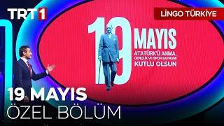 Lingo Türkiye 19 Mayıs Özel Bölümü