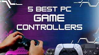 Ultimate Guide to the Best PC Game Controllers for Gamers 2023