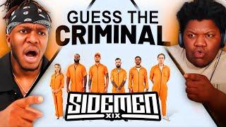 SIDEMEN GUESS THE CRIMINAL Reaction