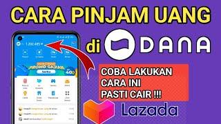 DATA BUSUK CAIR  Cara Pinjam Uang Di Dana Langsung Cair - Pinjaman Dana Tanpa Dana Paylater