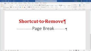 How to remove page break in Word 2007 and above including shortcut to remove all page break 2021