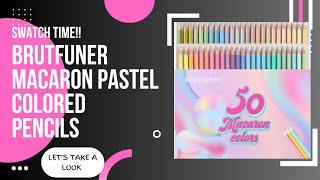 Swatch Time  Brutfuner Macaron Pastel Colored Pencils  Swatching & Coloring - Episode 11#coloring