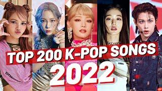 TOP 200 K-POP SONGS OF 2022  END OF YEAR CHART