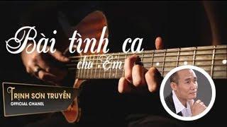 Bài Tình Ca cho Em - NGÔ THỤY MIÊN - TRỊNH SƠN TRUYỀN  Gã Du Ca