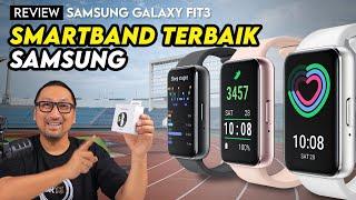 Smartband Samsung TERBAIK 2024 Review Samsung Galaxy Fit3