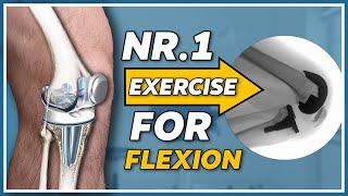 The nr.1 exercise for gaining knee flexion after knee replacement