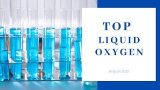 ▷ TOP 10 LIQUID OXYGEN   Amazon 2020