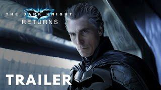 The Dark Knight Returns - First Trailer  Christian Bale