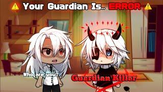 Guardian Killer   GLMM  Gacha Meme  Gacha Movie  Part 1  Original 