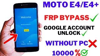 Motorola Moto E4E4 Plus FRP Bypass Android 7.1.1  Google Account Unlock Without PC New Method