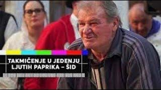 TAKMIČENJE U JEDENJU LJUTIH PAPRIKA - ŠID - REUPLOAD