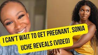 Sonia Uche Says She Can’t Wait to Be Pregnant – #soniauche #mauricesam #viralvideo