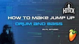 How to make jump up dnb like Hedex and Latte  - FL studio 21 dnb tutorial