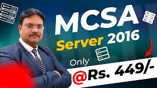 Server Training Basic to Advance  Server 2016 MCSA   Limited time Offer  Enroll Now