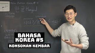 Belajar Bahasa Korea Kelas Hangeul #5 Konsonan Kembar