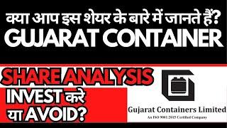 Gujarat Container Share Analysis • Gujarat Container Breaking News • Dailystock
