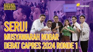 LIVE Musyawarah Nobar Debat Pilpres 2024  Musyawarah