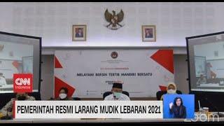 Pemerintah Resmi Larang Mudik Lebaran 2021