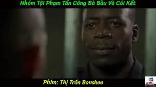 Review Phim  Thị Trấn Banshee  Man Review