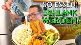 Du willst abnehmen UND schlank BLEIBEN? Dann MUSST du so essen