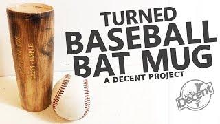 UPCYCLED BASEBALL BAT MUG - a Decent project