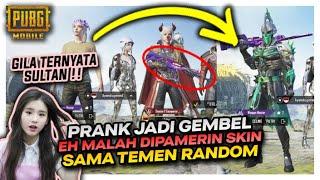 PURA2 JADI GEMBEL EH MALAH DI PAMERIN SKIN SAMA RANDOM GLOBAL  AUTO PAMERIN BALIK - PUBG MOBILE