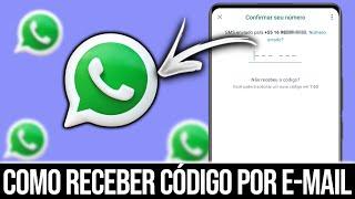 Como receber o código do WhatsApp pelo e-mail