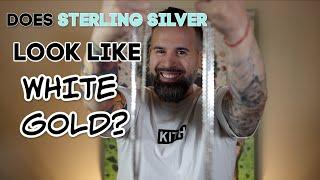 Does Sterling Silver Look Like White Gold?  Side By Side Comparison