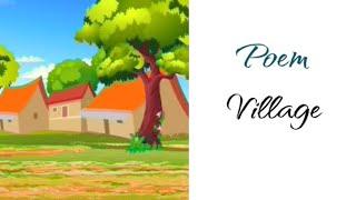 English Poem Recitation On NatureEnvironment Poem Village For kids & Children  Rhymes village