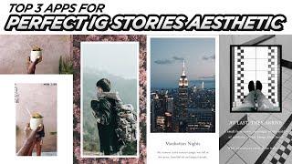 Top 3 Apps For PERFECT Instagram Stories  EASY Aesthetic Edits  DevanOnTech