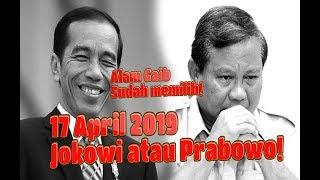 Alam Gaib Telah Memilih JOKOWI atau PRABOWO 17 April 2019?1