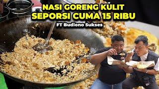 NASI GORENG KULIT PALING LARIS DI SURABAYA GEROBAKNYA BELUM DATENG YANG BELI UDAH ANTRI