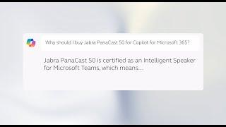 Unlock the full potential of Microsoft Copilot with Jabra PanaCast 50