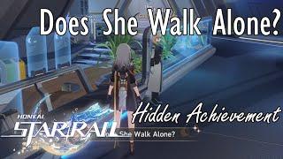 Honkai Star Rail - How to Get Does She Walk Alone? Hidden Achievement What happened to Sheila