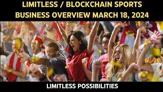 Introduction to Limitless & Blockchain Sports  March 18 2024