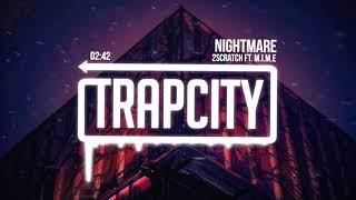 2Scratch - Nightmare ft. M.I.M.E