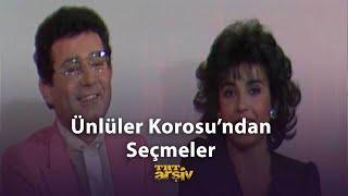 Ünlüler Korosundan Seçmeler 1981  TRT Arşiv