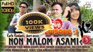 NON MALOM ASAMI Love storyWindom TeronMonjir SenarpiKarbi short movie